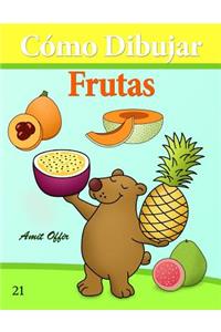 Cómo Dibujar: Frutas: Libros de Dibujo
