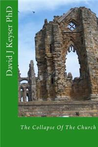 The Collapse Of The Church