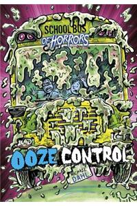 Ooze Control