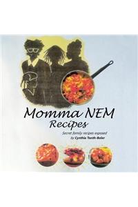 Momma NEM Recipes