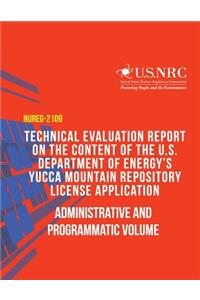 Technical Evaluation Report on the Content of the U.S. Department of Energy's Yucca Mountain Repository License Application