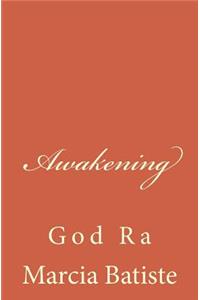 Awakening