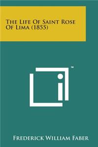Life of Saint Rose of Lima (1855)
