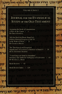 Journal for the Evangelical Study of the Old Testament, 4.1