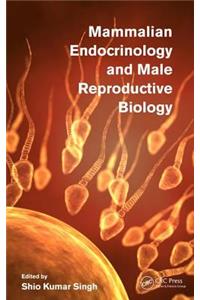 Mammalian Endocrinology and Male Reproductive Biology