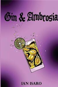 Gin and Ambrosia