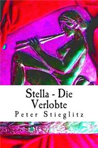 Stella - Die Verlobte: Ein Falscher Verdacht