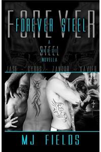 Forever Steel: Men of Steel