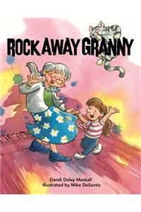 Rock Away Granny