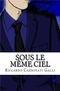 Sous le meme Ciel