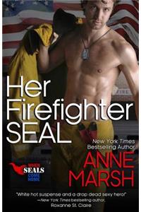 Her Firefighter SEAL
