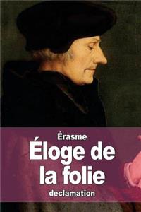 Éloge de la folie