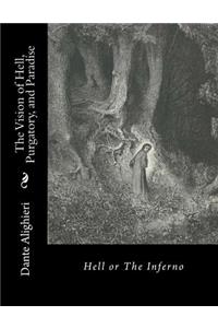 The Vision of Hell, Purgatory, and Paradise