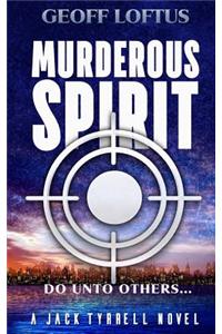 Murderous Spirit