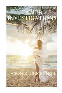 Fabier Investigations