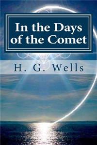 In the Days of the Comet