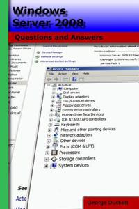 Windows Server 2008: Questions and Answers