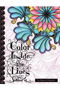 Color Inside the Lines Vol. 1