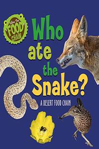 Follow the Food Chain: Who Ate the Snake?