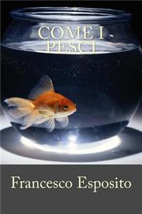 Come I Pesci