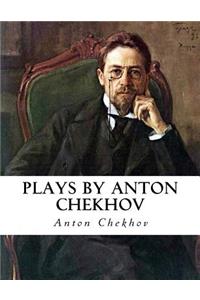 Plays by Anton Chekhov