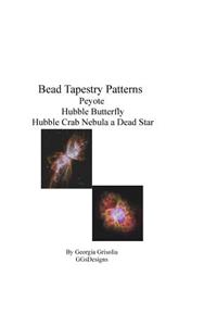Bead Tapestry Patterns Peyote Hubble Butterfly Hubble Crab Nebula a Dead Star