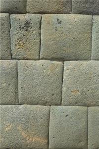 Close-Up of Inca Wall in Cusco Peru Journal