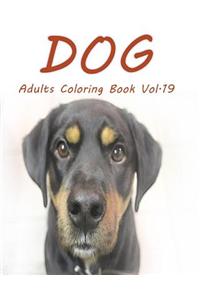 Dog: Adults Coloring Book Vol.19: An Adult Coloring Book of Dogs in a Variety of Styles