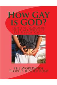 How GAY is GOD?