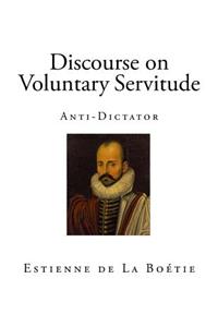 Discourse on Voluntary Servitude