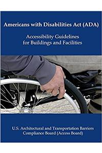 Americans With Disabilities Act Accessibility Guidelines for Buildings and