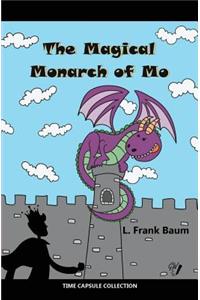 The Magical Monarch of Mo