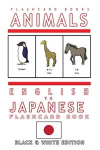 Animals - English to Japanese Flash Card Book