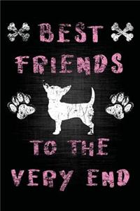 Best Friends To The Very End
