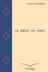 Le Siège de Paris