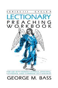 Lectionary Preaching Workbook