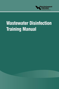 Wastewater Disinfection Training Manual