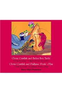 Clovis Crawfish and Bidon Box Turtle/Clovis Crawfish and Paillasse Poule d'Eau