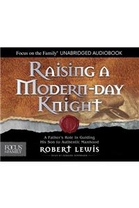 Raising A Modern-Day Knight CD