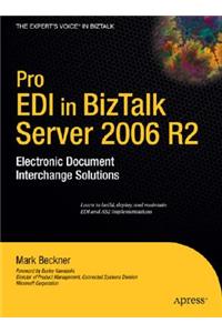Pro EDI in BizTalk Server 2006 R2