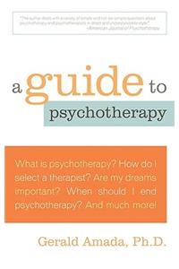 A Guide to Psychotherapy