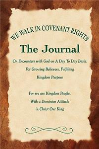 We Walk In Covenant Rights