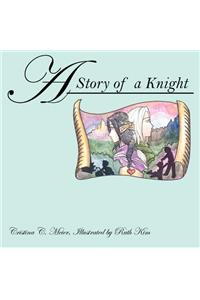 A Story of a Knight