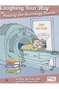 Laughing Your Way to Passing the Neurology Boards