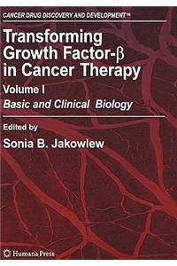 Transforming Growth Factor-Beta in Cancer Therapy, Volume I