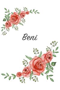 Beni: Personalized Notebook with Flowers and First Name - Floral Cover (Red Rose Blooms). College Ruled (Narrow Lined) Journal for School Notes, Diary Wri