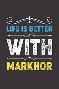 Life Is Better With Markhor