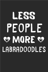 Less People More Labradoodles