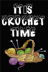It's Crochet Time Notebook Journal