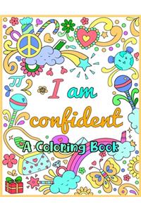 I am confident A Coloring Book